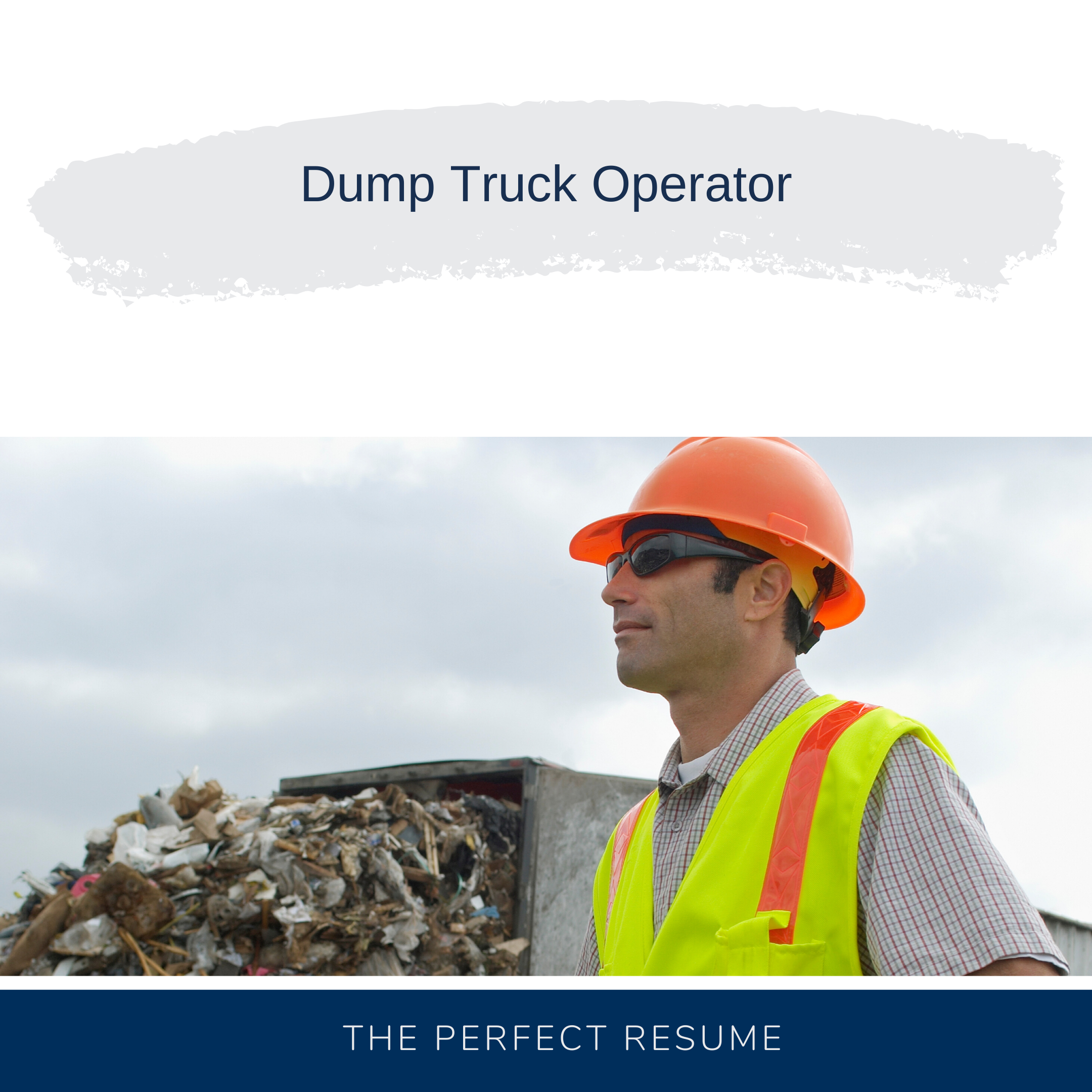 Dump Truck Operator Resume