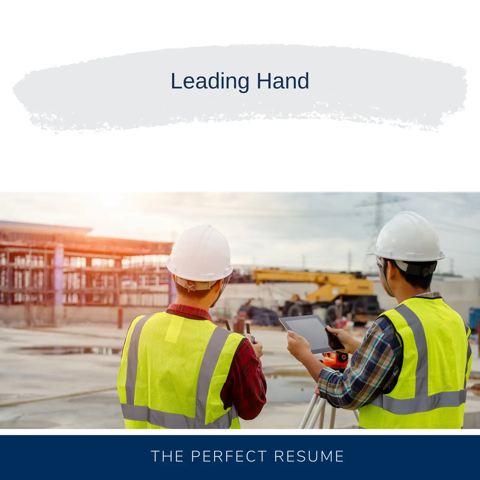 Leading Hand Resume