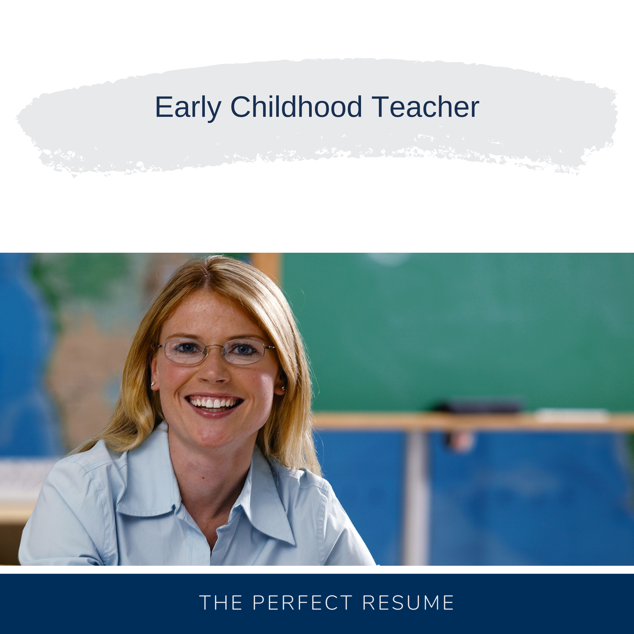 Early Childhood Teacher Resume