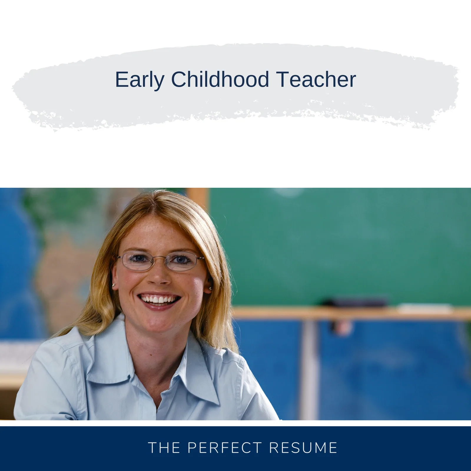 Early Childhood Teacher Resume