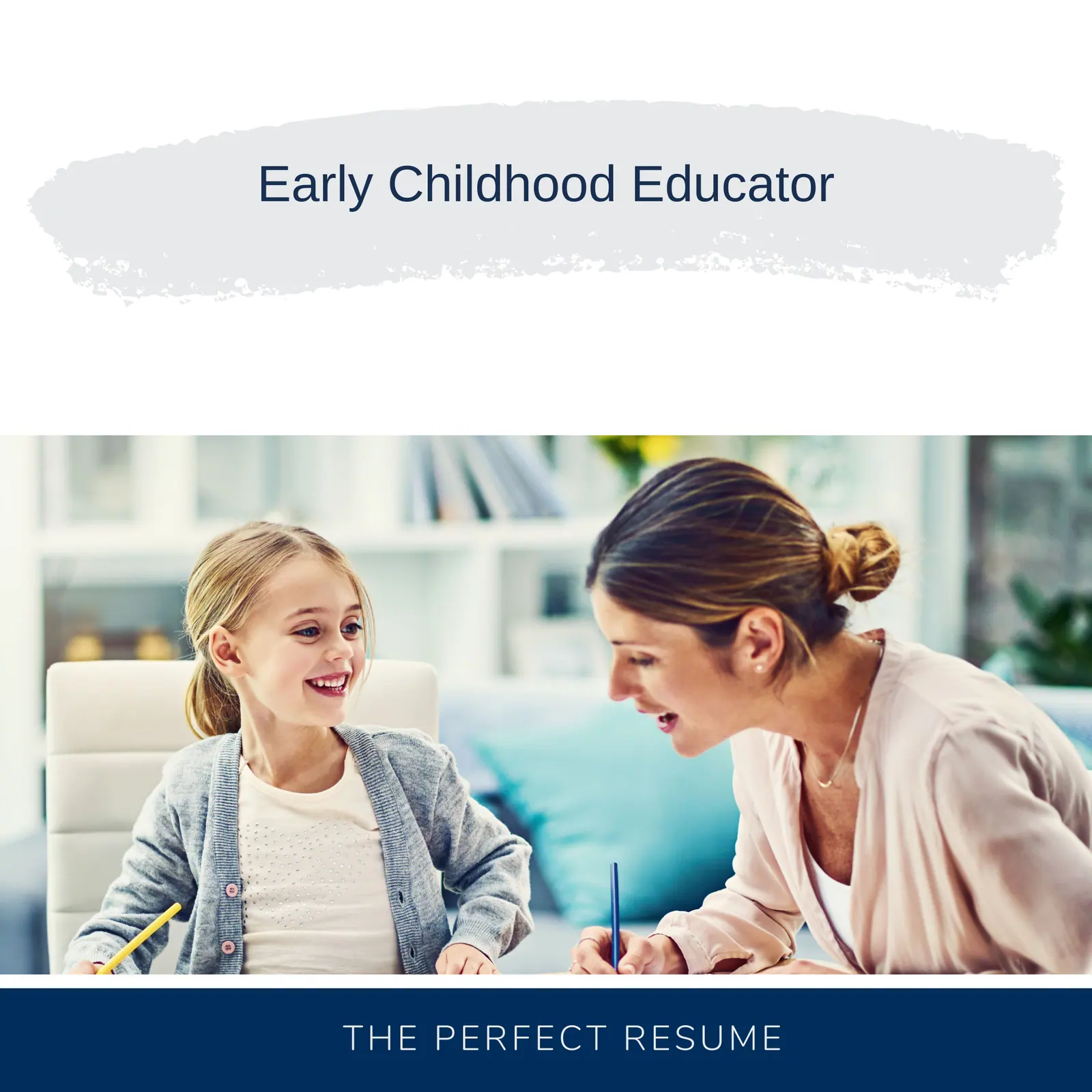 Early Childhood Educator Resume