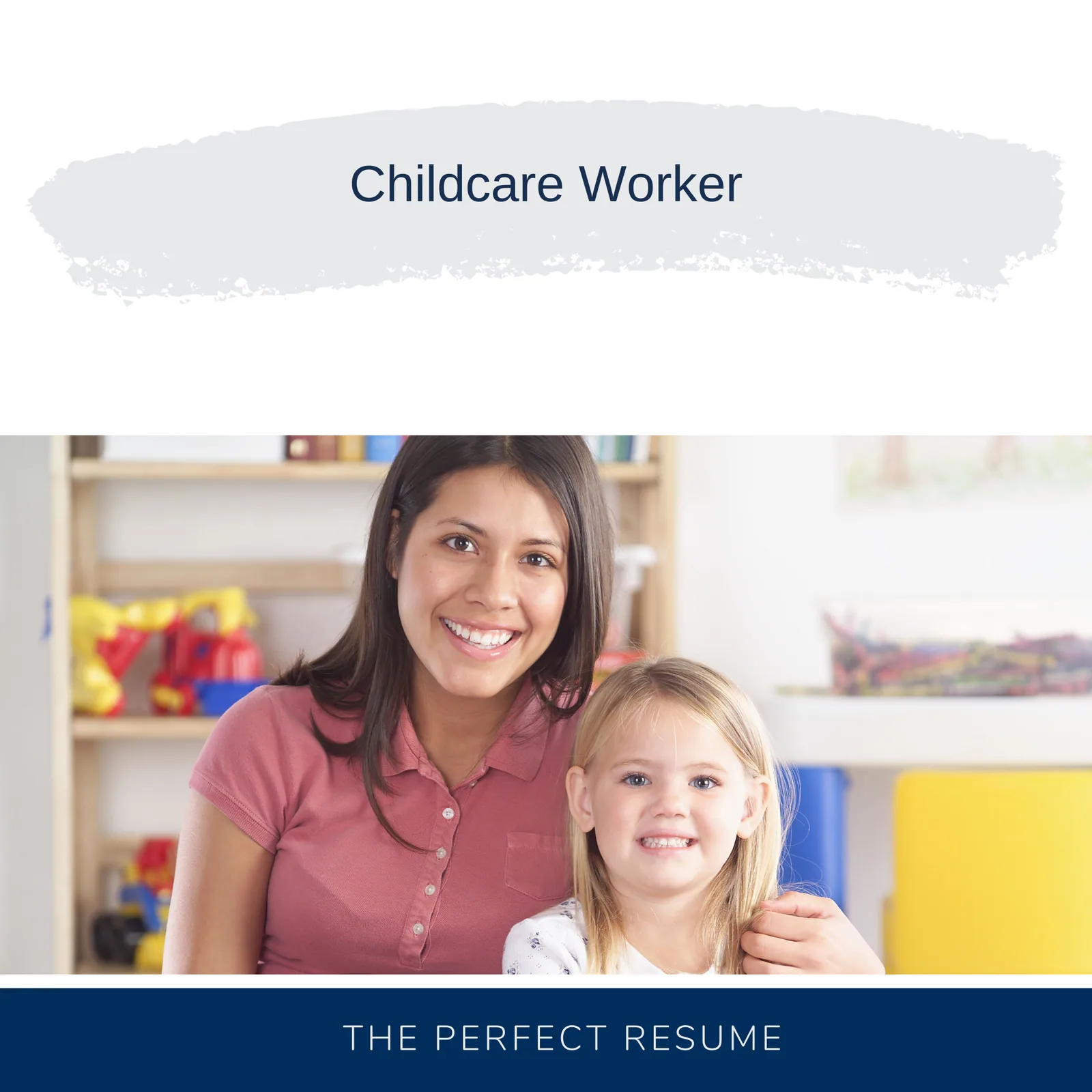 Childcare Worker Resume
