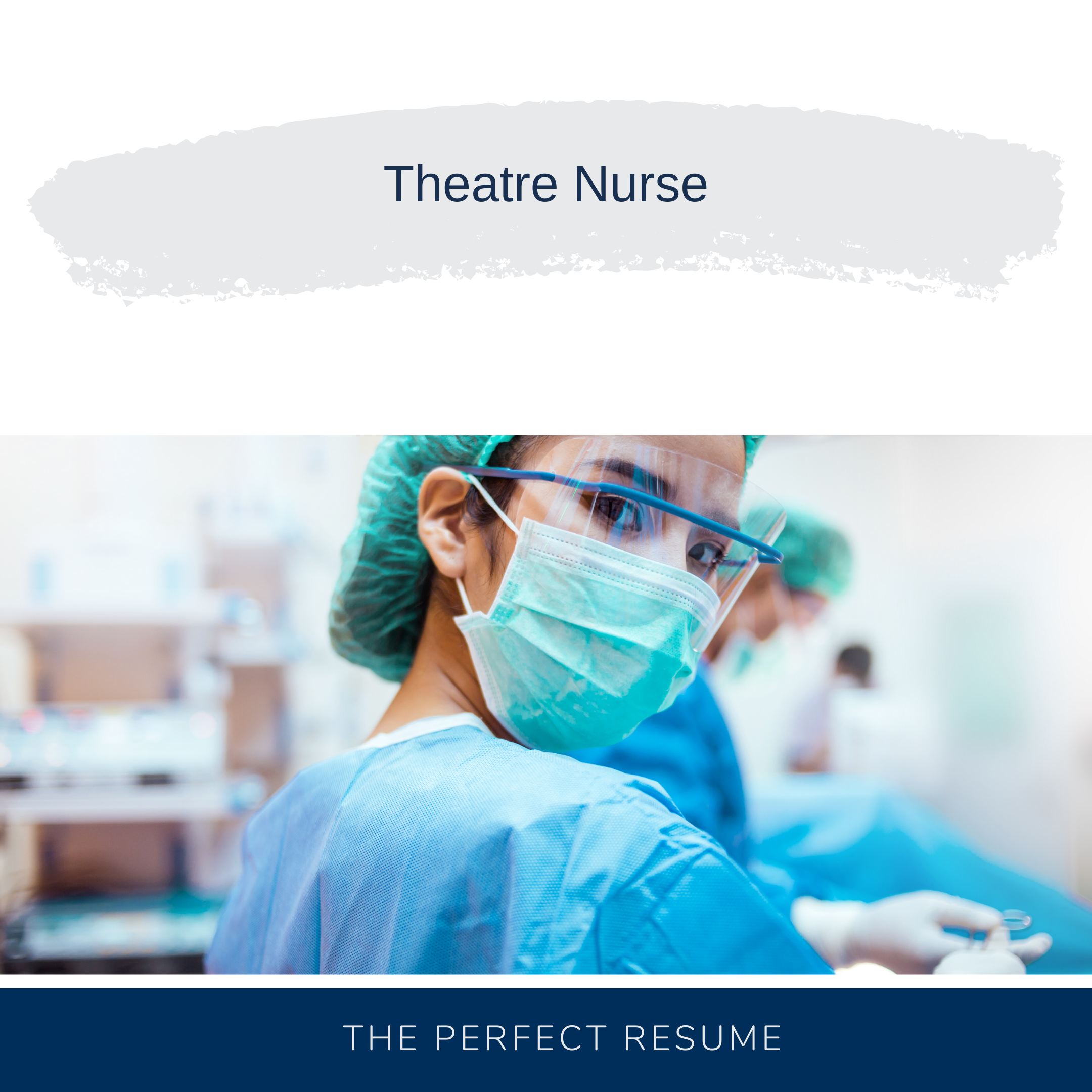 Theatre Nurse Resume