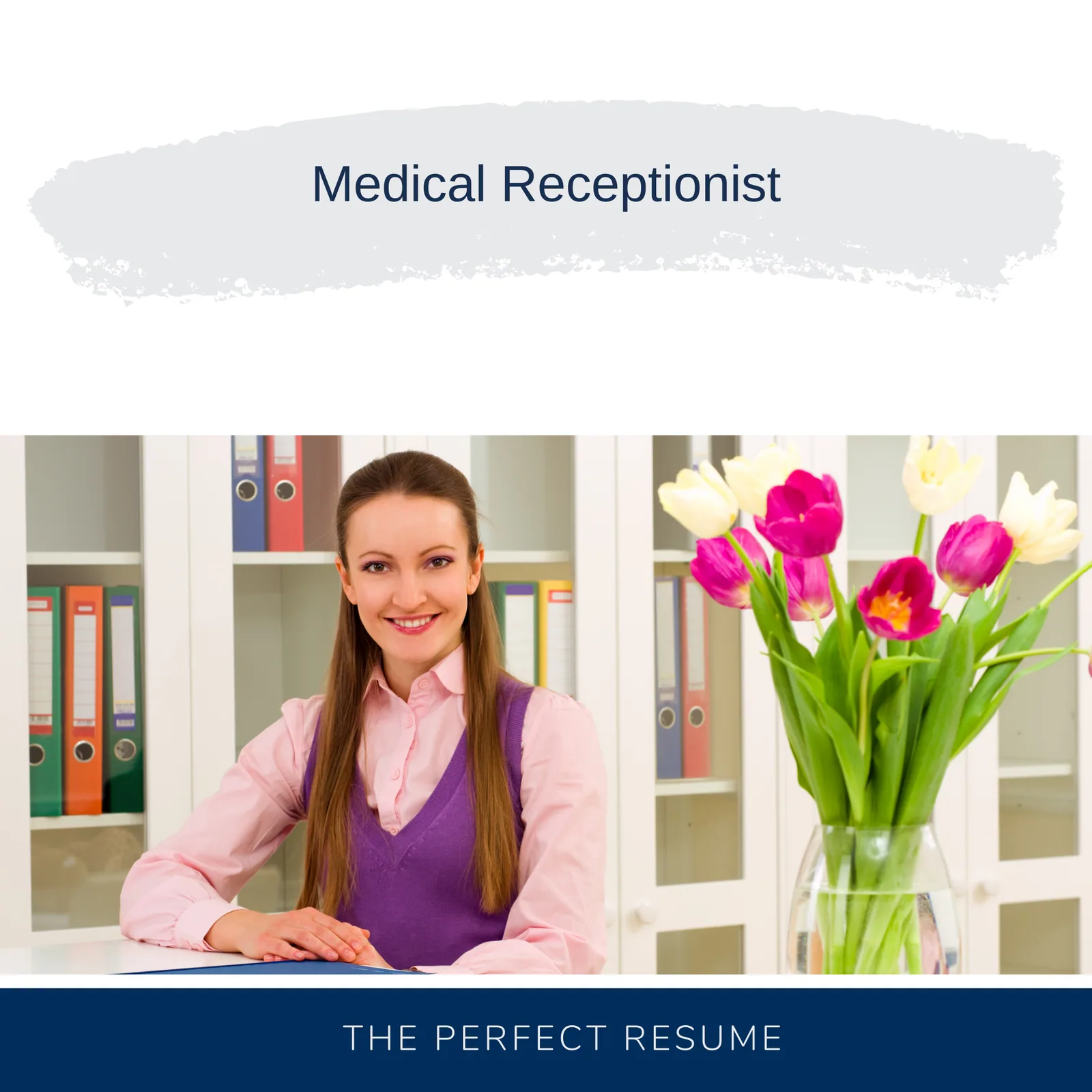 Medical Receptionist Resume