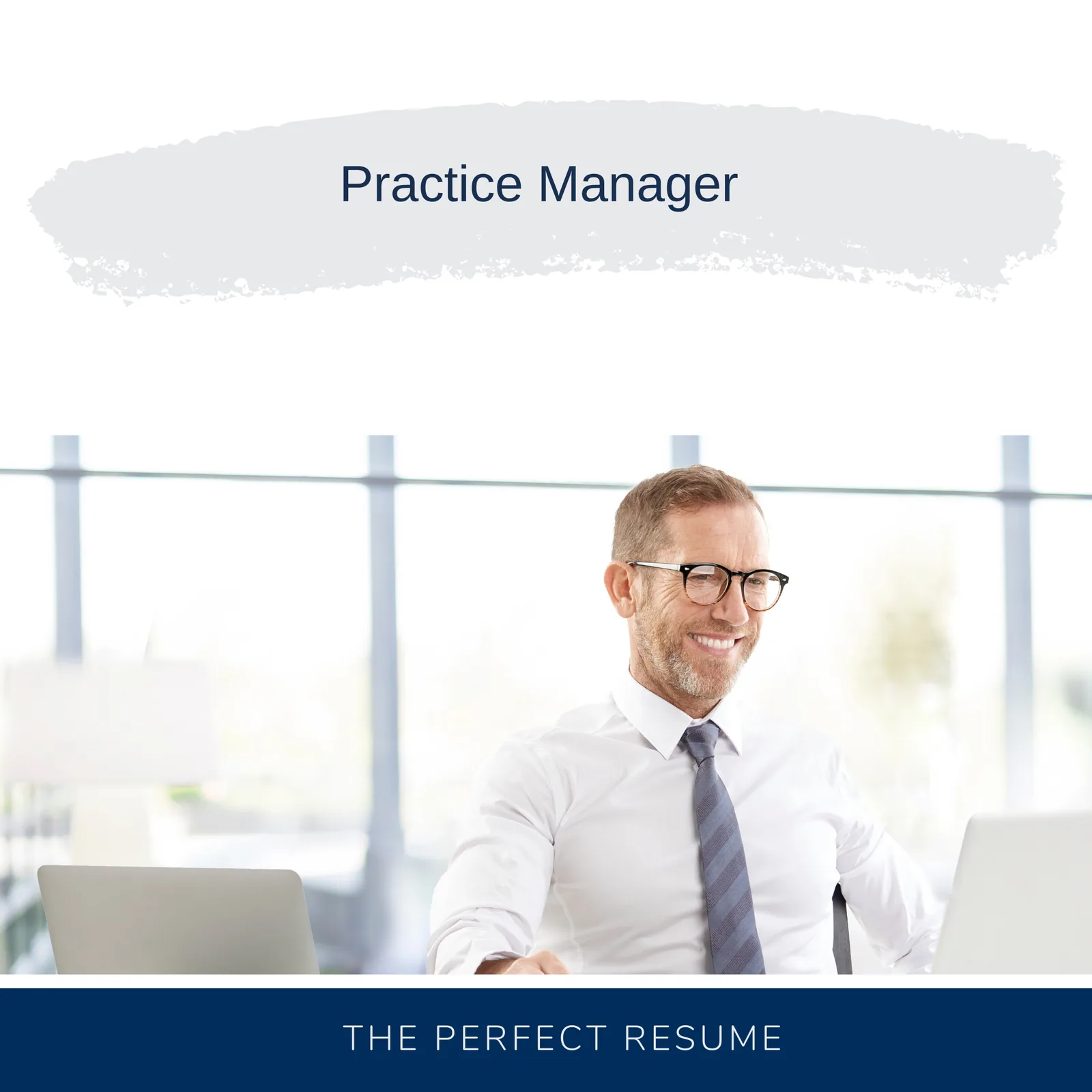 Practice Manager Resume