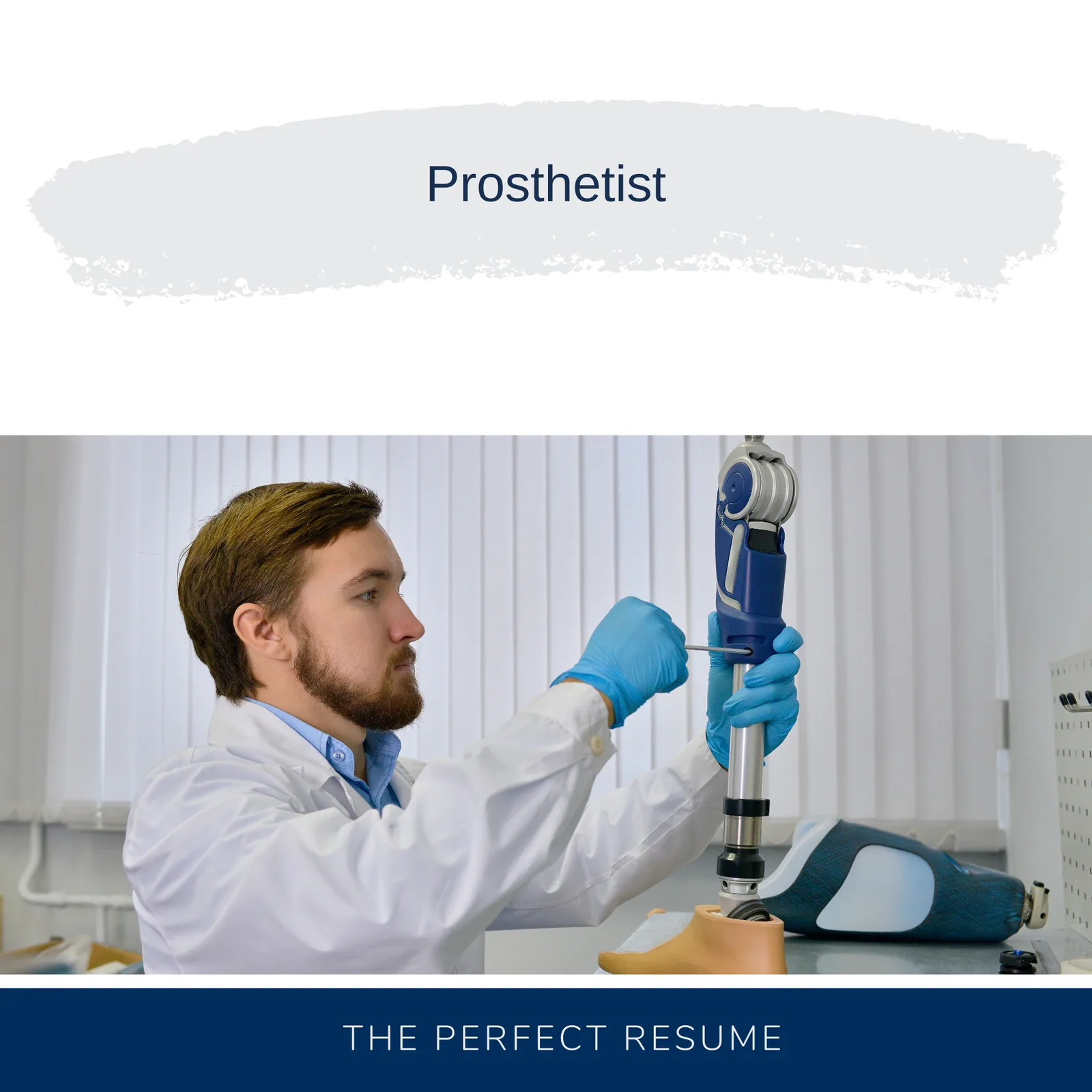 Prosthetist Resume
