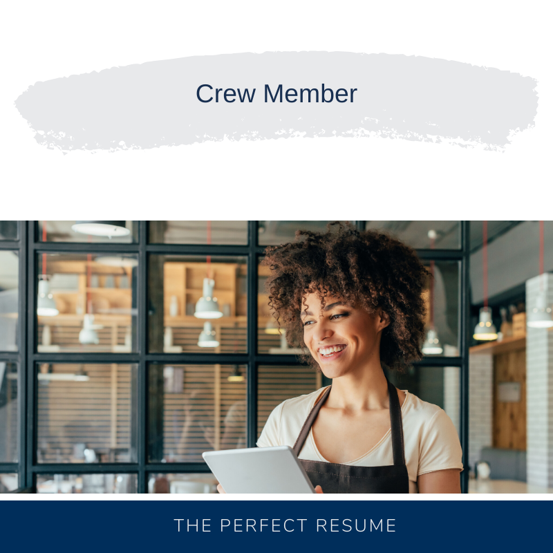Crew Member Resume
