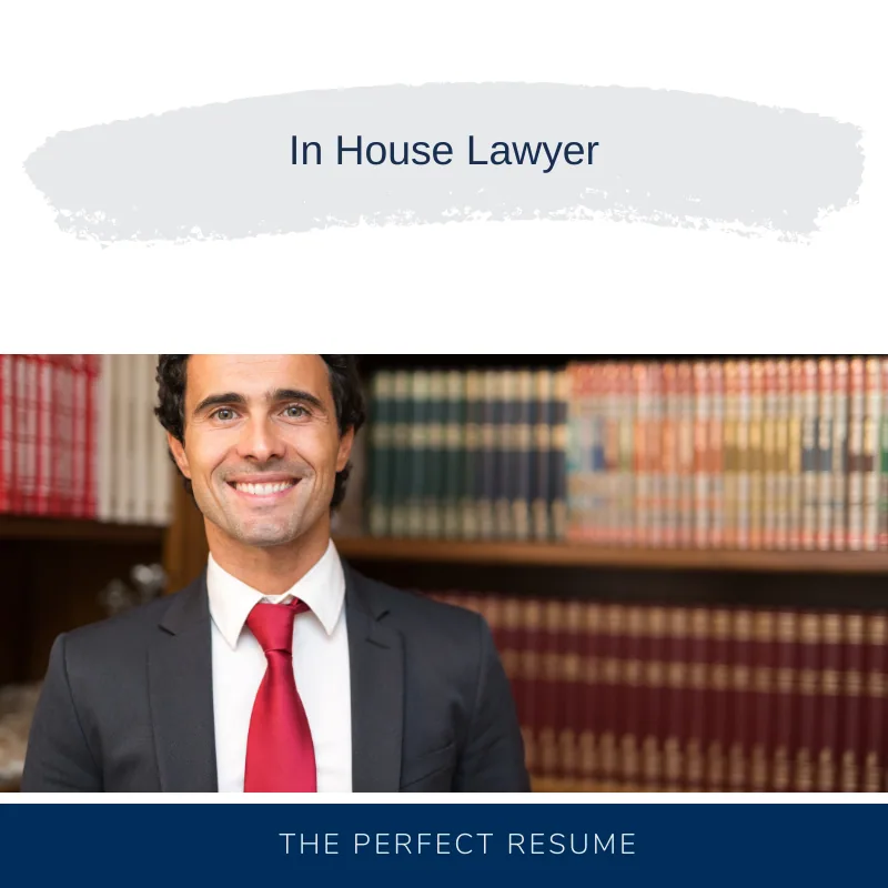 In House Lawyer Resume