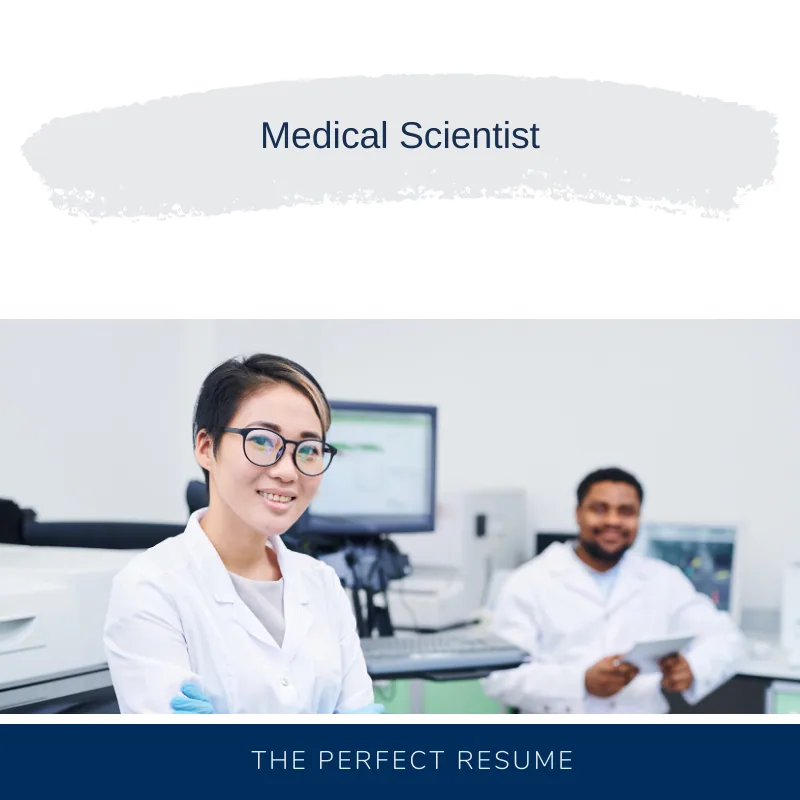 Medical Scientist Resume