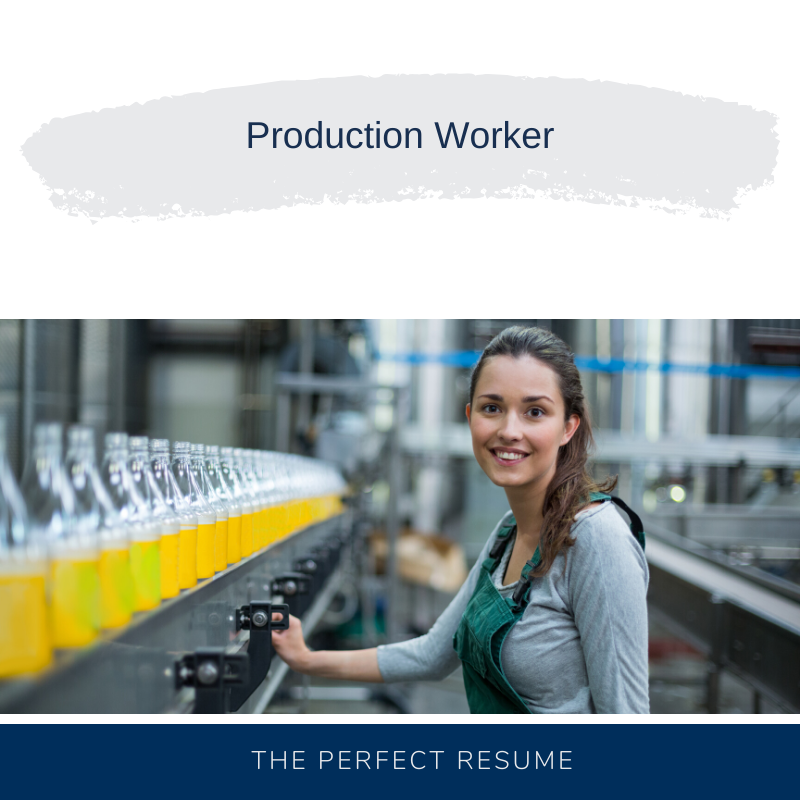 Production Worker Resume