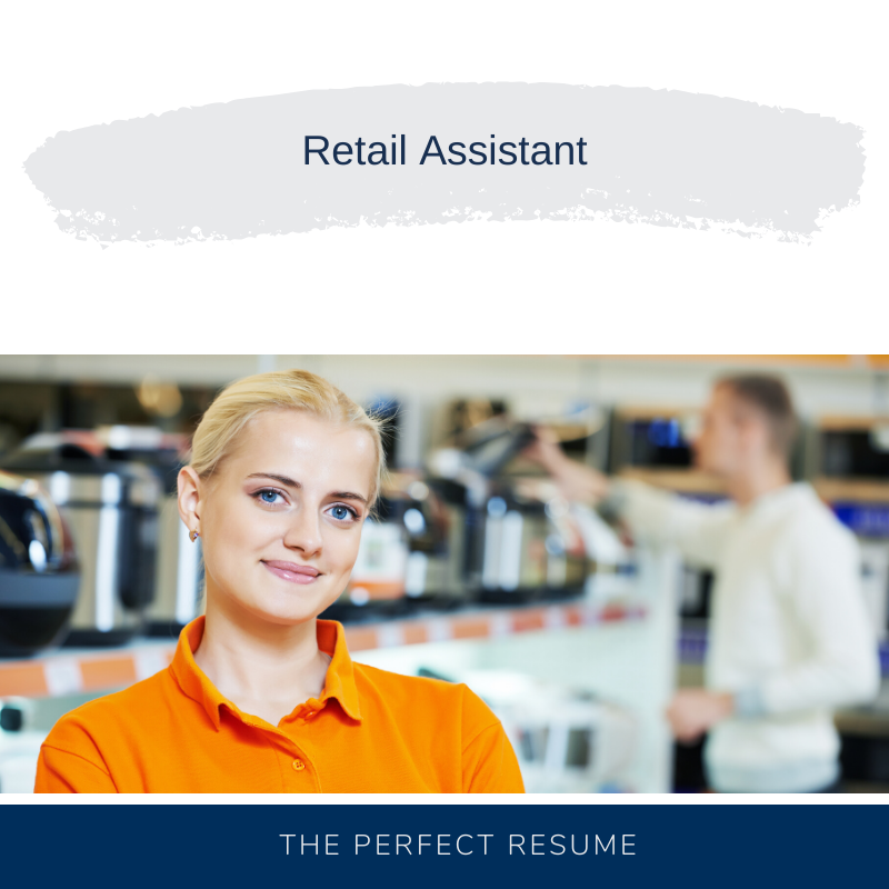 Retail Assistant Resume