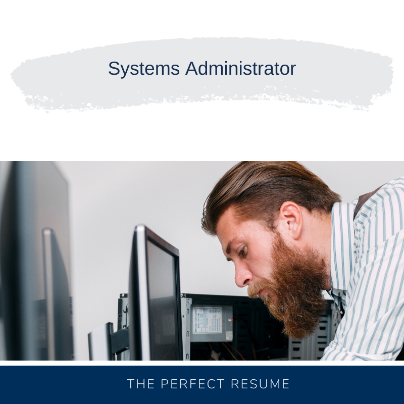 Systems Administrator Resume