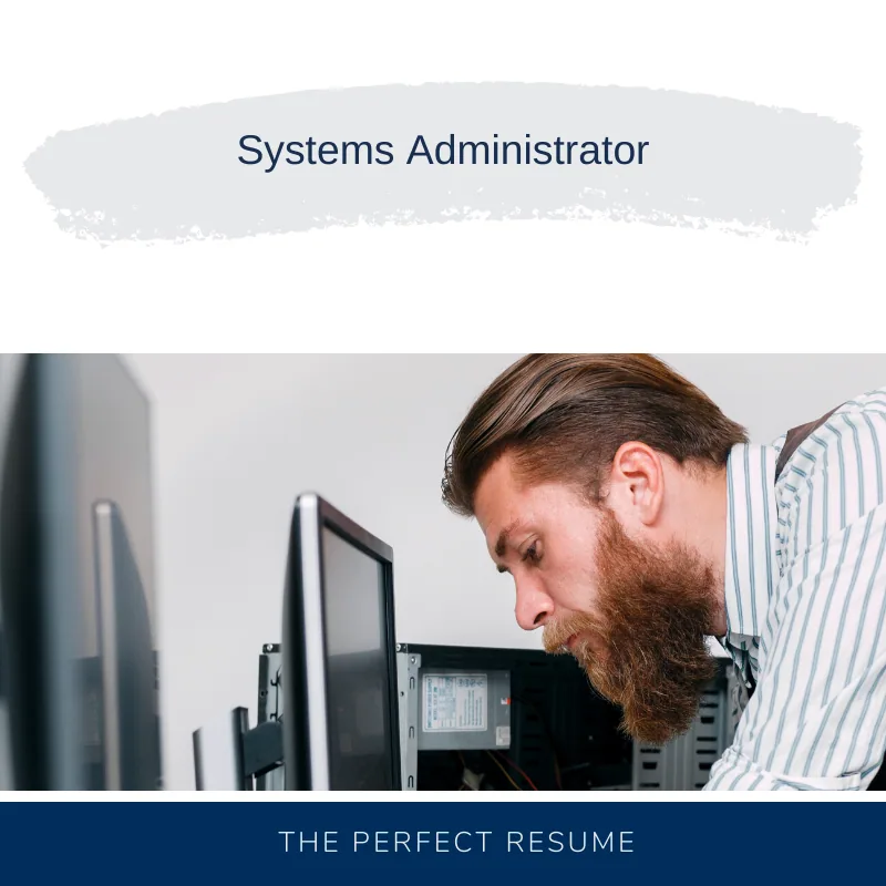 Systems Administrator Resume