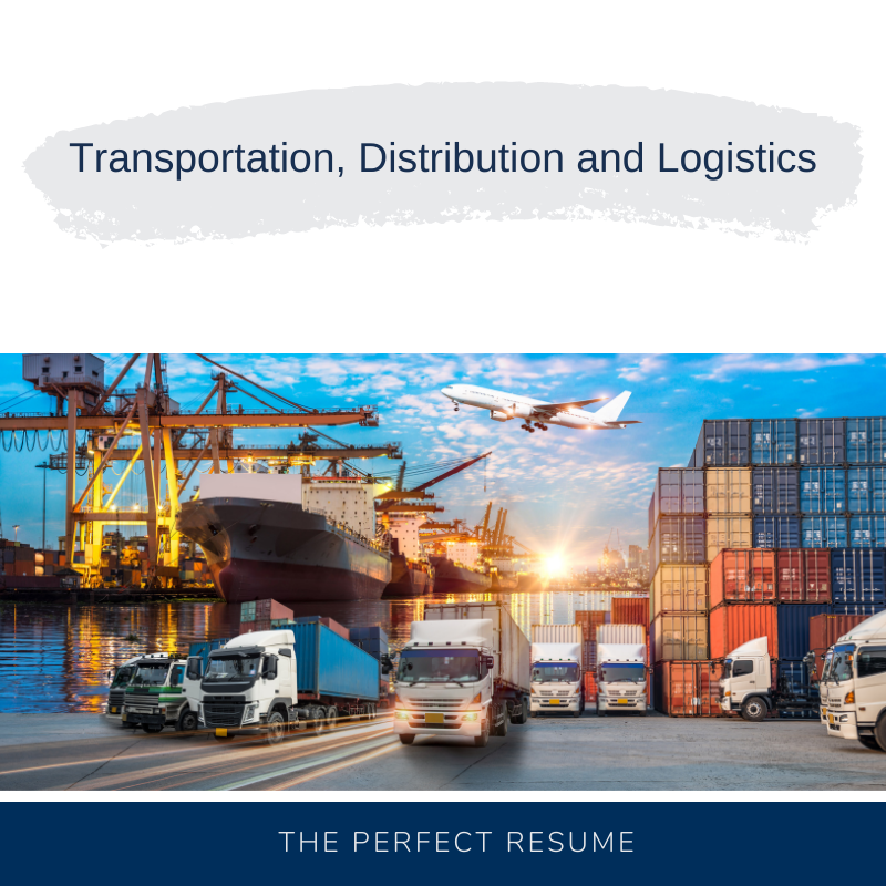 Transportation, Distribution and Logistics Resume