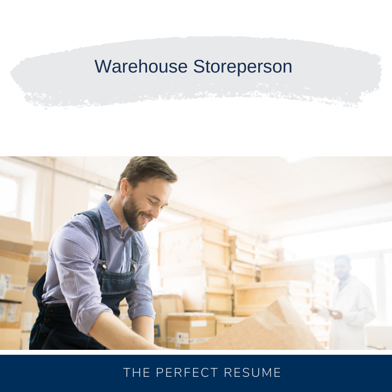 Warehouse Storeperson Resume